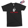 it all starts Exclusive T-shirt