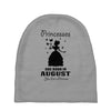 Princesses Are Born In August Baby Beanies