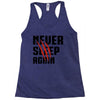 Never Sleep Again Racerback Tank