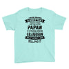 Super Cool Papaw Of A Freaking Awesome Grandson Youth Tee
