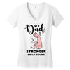 My Dad is Stronger Than Yours Women's V-Neck T-Shirt