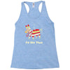 i'd hit that Racerback Tank