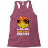 suns out guns out suns Racerback Tank
