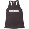 Freinds Show Racerback Tank