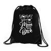 Love You To The Moon And Back Drawstring Bags