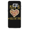 pizza is my valentine 3 Samsung Galaxy S7