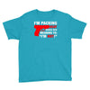 packing heat   i'm hot Youth Tee