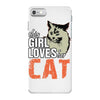 This Girl Loves Her Cat iPhone 7 Case