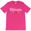 Chicana T-Shirt