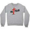 no fear Crewneck Sweatshirt