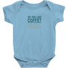 i like coffee Baby Bodysuit