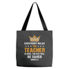 Everybody Relax The Teacher Is Here Tote Bags