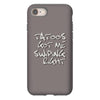 tattoos got me swiping right girls iPhone 8