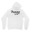mommy to be Hoodie