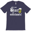 gibt mir bier ich unterhopfe  funny T-Shirt