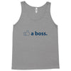 like a boss Tank Top