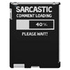 sarcastic comment loading please wait funny cool humour iPad 3 and 4 Case