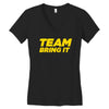 team bring it boots to asses the rock Women's V-Neck T-Shirt