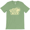 save water drink beer T-Shirt