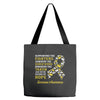 Supporting the Fighters Admiring the Survivors Honoring the Taken Tote Bags