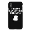 tyrion lannister for king iPhoneX