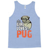 This Girl Loves Pug Tank Top