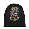 i never dreamed that one day i'd become a grumpy old man but Baby Beanies