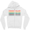 Feminist Killjoy Zipper Hoodie