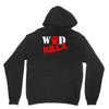 wod killa Unisex Hoodie
