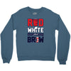 red white and brew Crewneck Sweatshirt