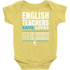 english teacher save lives Baby Onesie
