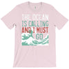 the ocean is calling T-Shirt