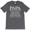 papa man myth legend T-Shirt