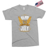 All Men Are Created Equal But Only The Best Are Born In July Exclusive T-shirt