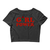girl power Crop Top