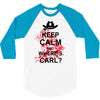 keep calm and where's carl tshirt the walking zombie tee apocalypes fu 3/4 Sleeve Shirt