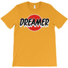 dreamer T-Shirt
