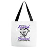i'm not spoiled my husband just loves me Tote Bags