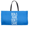boat hair don't care Weekender Totes