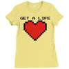 get a life Ladies Fitted T-Shirt