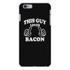 This Guy Loves Bacon iPhone 6/6s Plus Case