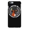 doctor in happiness and kindness iPhone 6 Plus/6s Plus Case