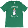 Drinking Buddies T-Shirt