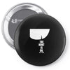 sarcastic comment loading Pin-back button