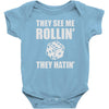 they see me rollin they hatin Baby Onesie