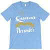 queens are born in november T-Shirt