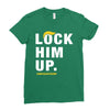 Lock Him Up Ladies Fitted T-Shirt