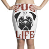 PUG LIFE Pencil Skirts