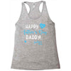 Happy First Father's Day Daddy Racerback Tank