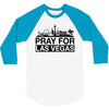 Pray for Las Vegas 3/4 Sleeve Shirt